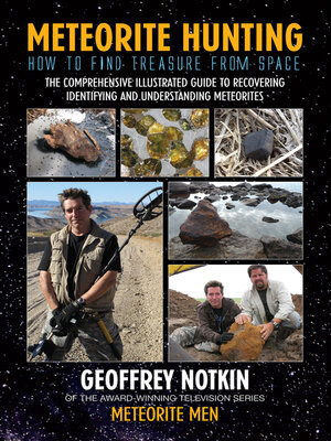 cover image of Meteorite Hunting: How to Find Treasure From Space